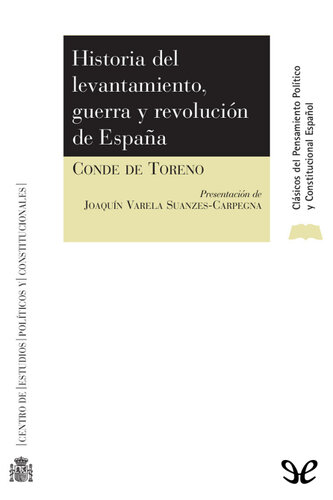 Historia del Levantamiento, Guerra y Revolucion de España