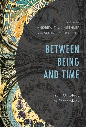 Between Being and Time: From Ontology to Eschatology