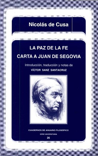 La paz de la fe. Carta a Juan de Segovia