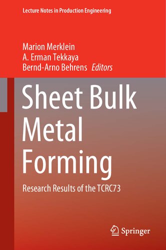 Sheet Bulk Metal Forming: Research Results of the TCRC73