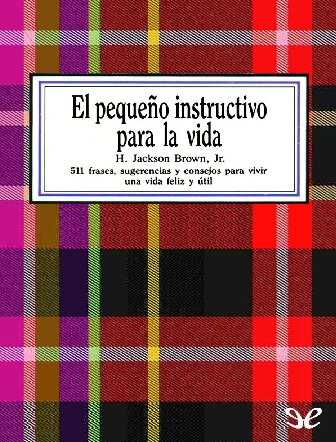 El pequeño instructivo para la vida