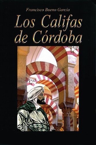 Los califas de Córdoba