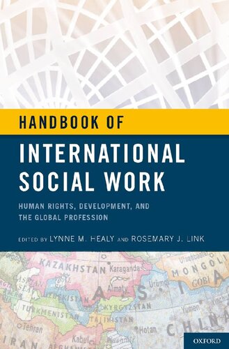 Handbook of International Social Work: Human Rights, Development, and the Global Profession