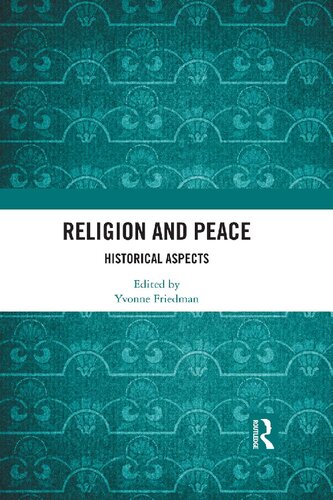 Religion and Peace: Historical Aspects