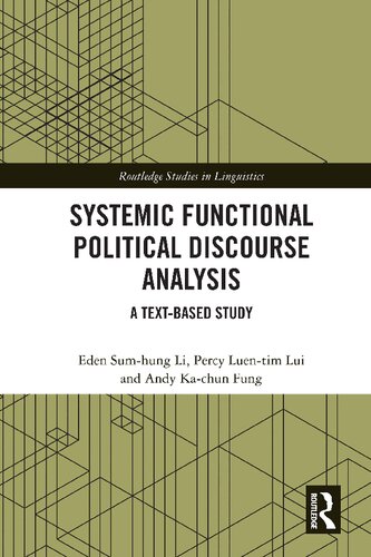 Systemic Functional Political Discourse Analysis: A Text-based Study