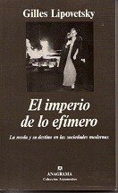 El imperio de lo efí­mero