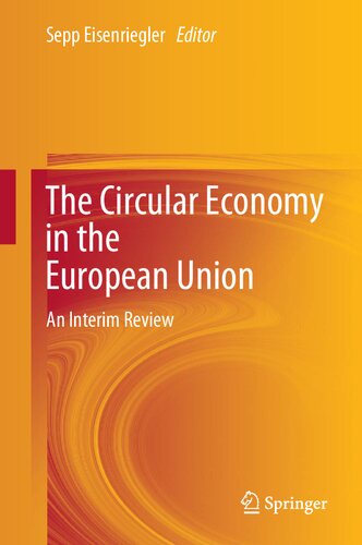 The Circular Economy in the European Union: An Interim Review