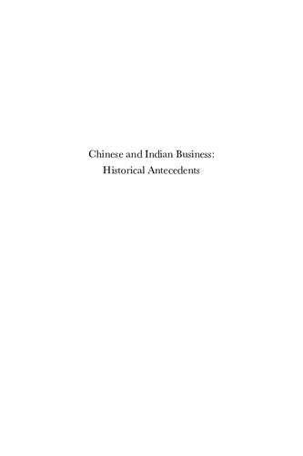 Chinese and Indian Business: Historical Antecedents