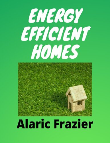 Energy Efficient Homes