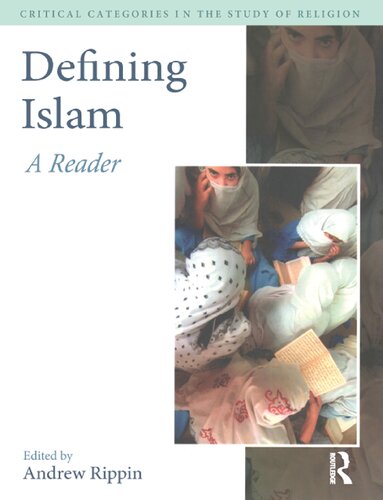 Defining Islam : a reader