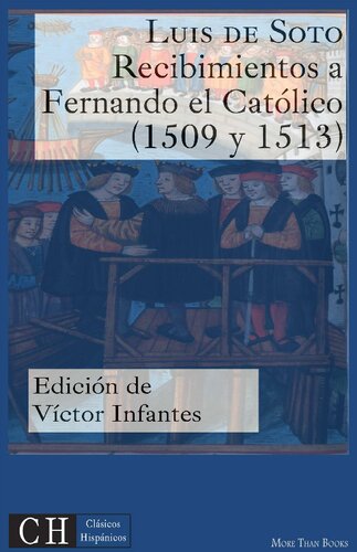 Recibimientos a Fernando el Católico (1509 y 1513)