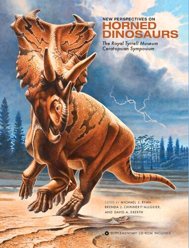 New Perspectives on Horned Dinosaurs: The Royal Tyrrell Museum Ceratopsian Symposium