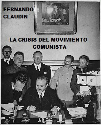 La Crisis del Movimiento Comunista