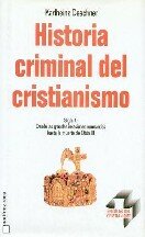 Historia Criminal Del Cristianismo - Tomo 9