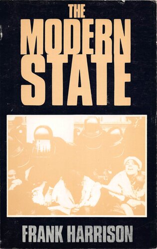 Modern state: an anarchist analysis.