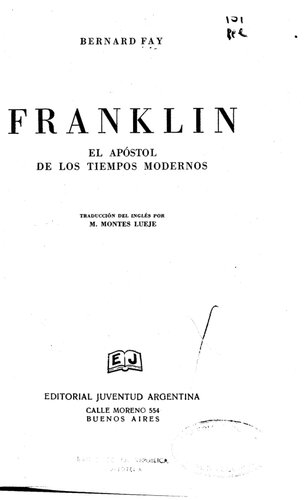 Franklin. El apóstol de los tiempos modernos