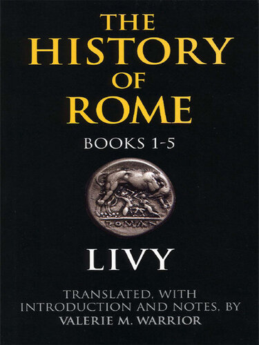 The History of Rome, Books 1-5