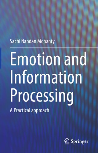 Emotion and Information Processing: A Practical Approach