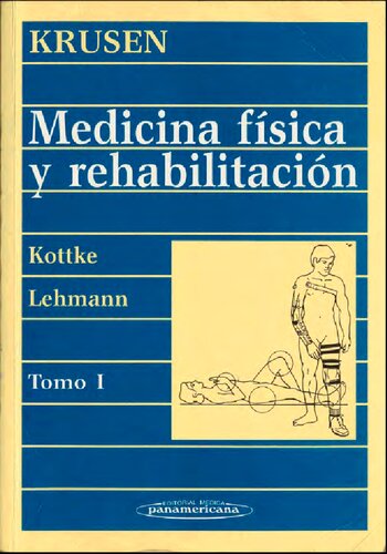 Medicina Fisica y Rehabilitacion, 4a. Edicion.