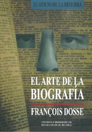 El arte de la biografía: entre historia y ficción