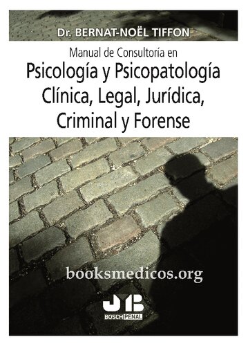 Manual de consultoria en psicologia y psicopatologia clinica