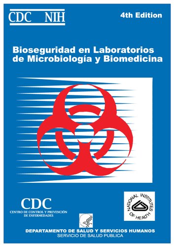 Bioseguridad en Laboratorios de Microbiología y Biomedicina