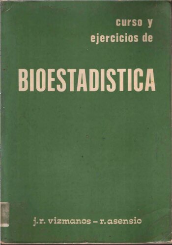 Curso y Ejercicios de Bioestadística