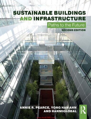 Sustainable buildings and infrastructure : paths to the future (Second edition)