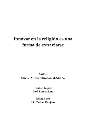 Innovar en la religión es una forma de extraviarse