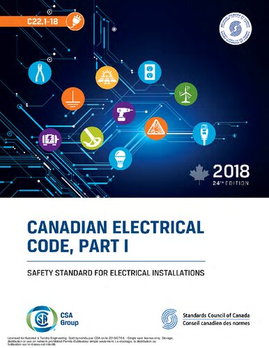 C22.1-18 Canadian Electrical Code, Part I - Safety Standard for Electrical Installations