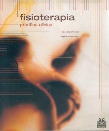 Fisioterapia Practica Clinica