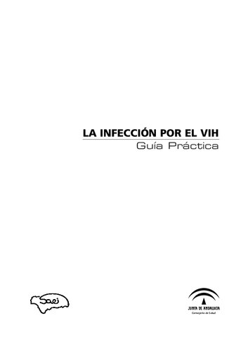 La infeccion por el VIH. Guia practica