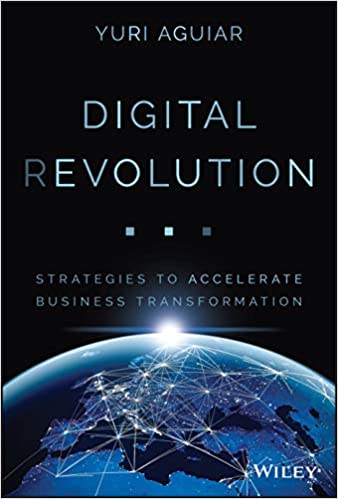 Digital (R)evolution: Strategies to Accelerate Business Transformation