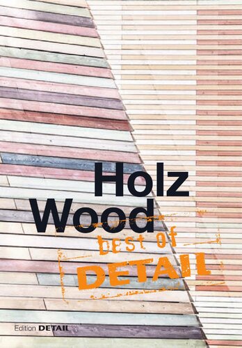 Best of DETAIL: Holz / Wood