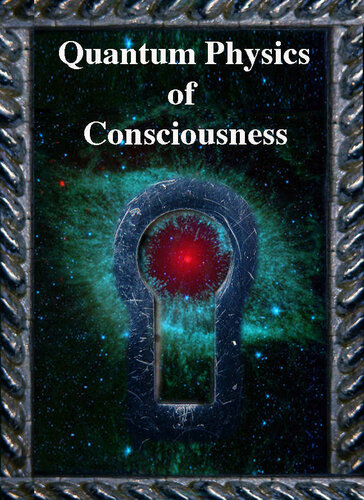 Quantum Physics of Consciousness