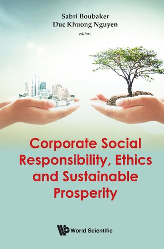 Corporate Social Responsibility, Ethics And Sustainable Prosperity