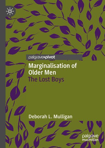 Marginalisation of Older Men: The Lost Boys