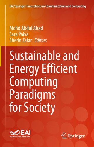 Sustainable and Energy Efficient Computing Paradigms for Society