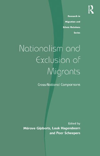 Nationalism and exclusion of migrants : cross-national comparisons