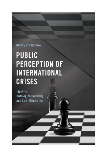 Public Perception of International Crises: Identity, Ontological Security and Self-Affirmation