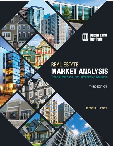 Real estate market analysis : trends, methods, and information sources