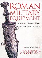 Roman Military Equipment from the Punic Wars to the Fall of Rome,