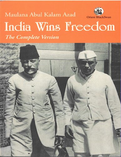 India Wins Freedom: The Complete Version