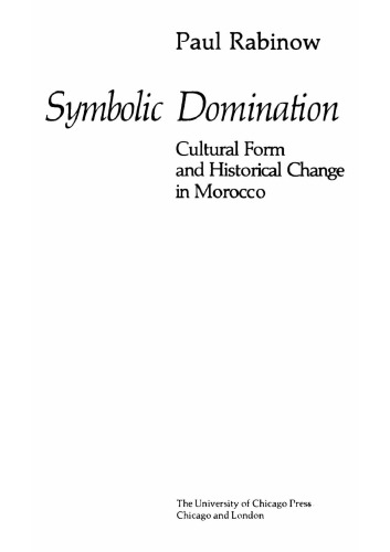 Symbolic Domination: Cultural Symbols and Historical Change in Morocco