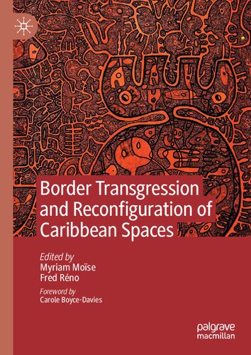 Border Transgression and Reconfiguration of Caribbean Spaces