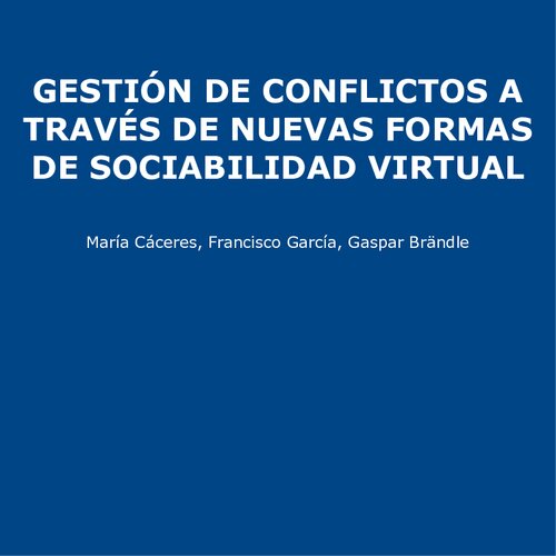 GestiÃ³n de conflictos a travÃ©s de nuevas formas de sociabilidad virtual