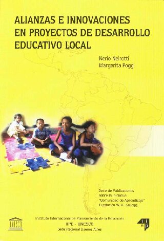 Alianzas e innovaciones en proyectos de desarrollo educativo local; Comunidad de Aprendizaje; Vol.:4; 2004