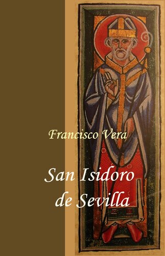 San Isidoro de Sevilla : Siglo VII