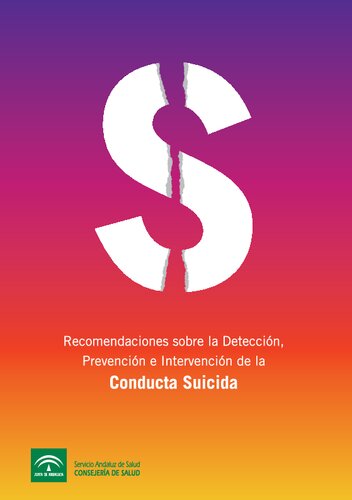 RECOMENDACIONES SOBRE LA DETECCIÓN, PREVENCIÓN E INTERVENCIÓN DE LA CONDUCTA SUICIDA