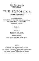 The Expositor (Atthasālinī): Buddaghosa’s Commentary on the Dhammasangaṇī, the First Book of the Abhidhamma Piṭaka Vol. I